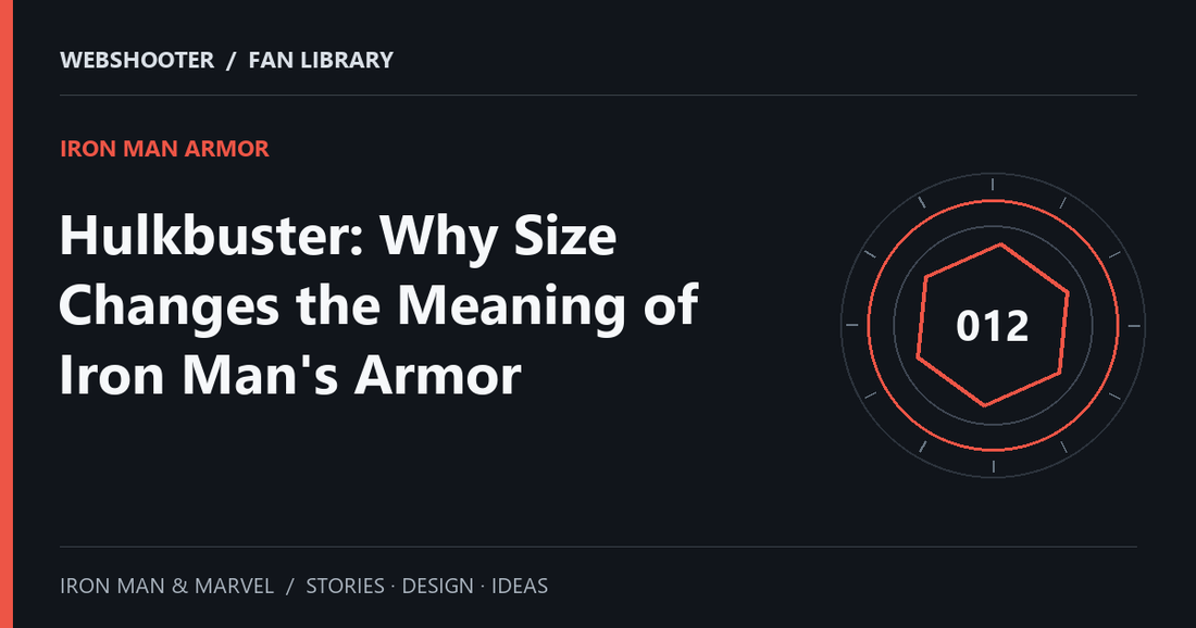Editorial cover: Hulkbuster: Why Size Changes the Meaning of Iron Man's Armor