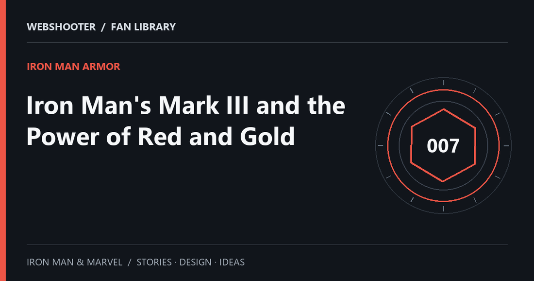 Editorial cover: Iron Man's Mark III and the Power of Red and Gold
