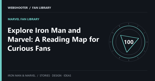 Editorial cover: Explore Iron Man and Marvel: A Reading Map for Curious Fans