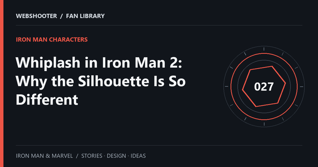 Editorial cover: Whiplash in Iron Man 2: Why the Silhouette Is So Different
